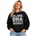 Dad Thanks for Sharing Your DNA – Funny Father & Child Sweatshirt