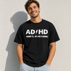 ADHD Highway To Squirrel funny graphic tee black front model