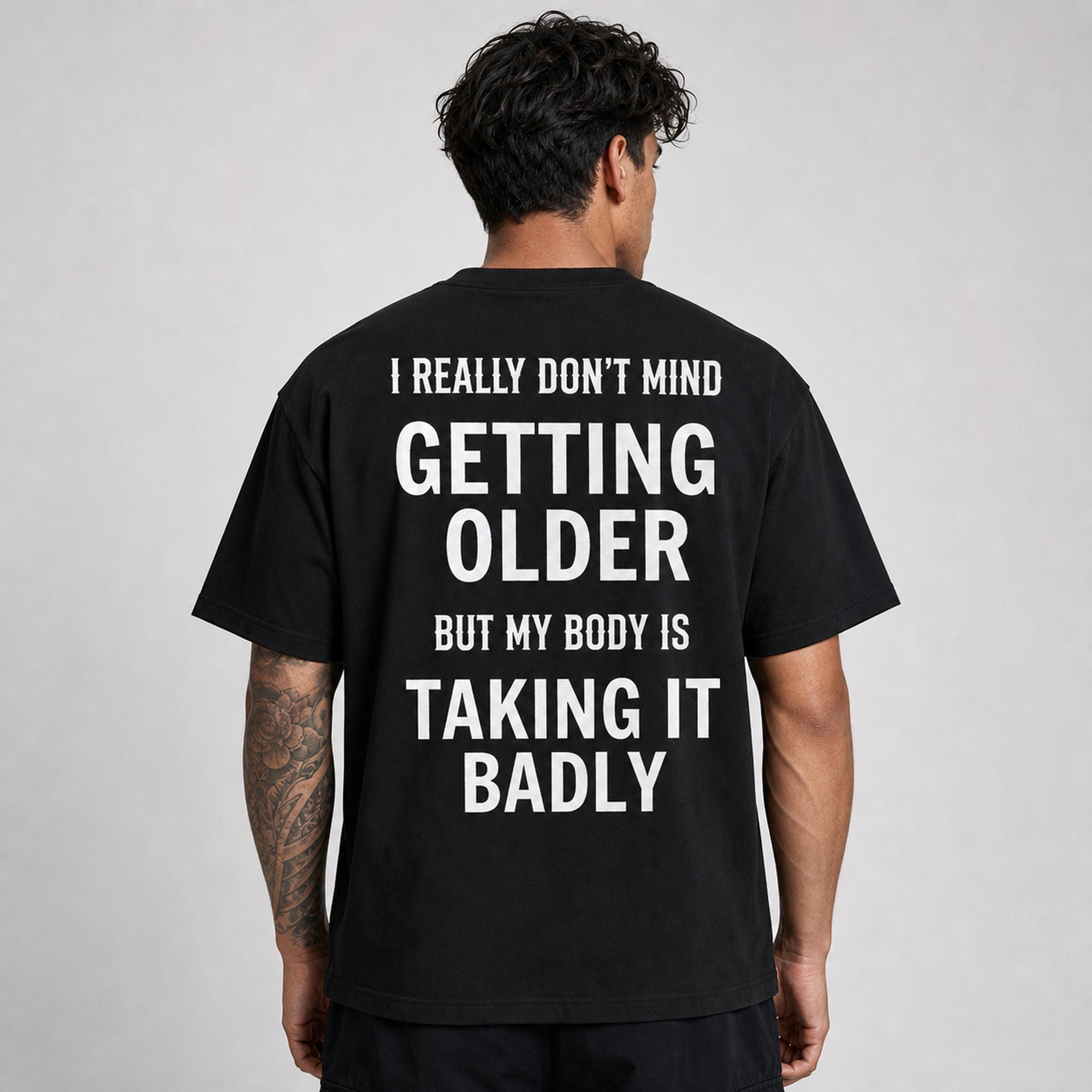 Getting Older Taking It Badly funny graphic tee black back print model