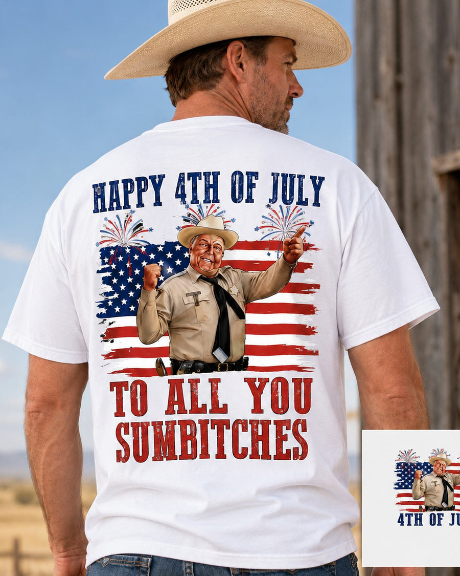 Happy 4th Of July Sumbitches Graphic Tee