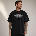 Undiagnosed But Something Ain't Right funny graphic tee black front print model