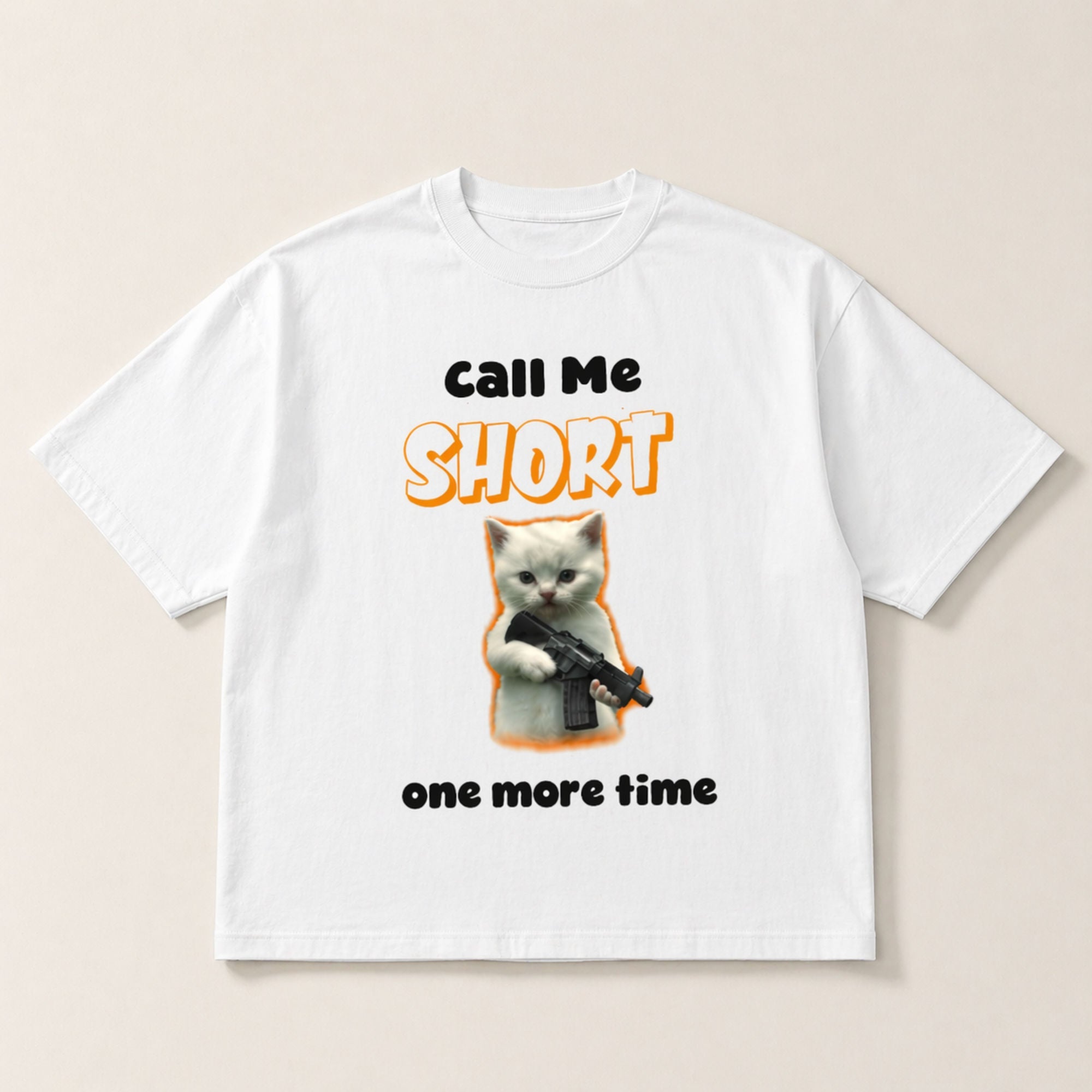 Call Me Short One More Time Funny Graphic Tee front print product photo 03 | Diya Glow