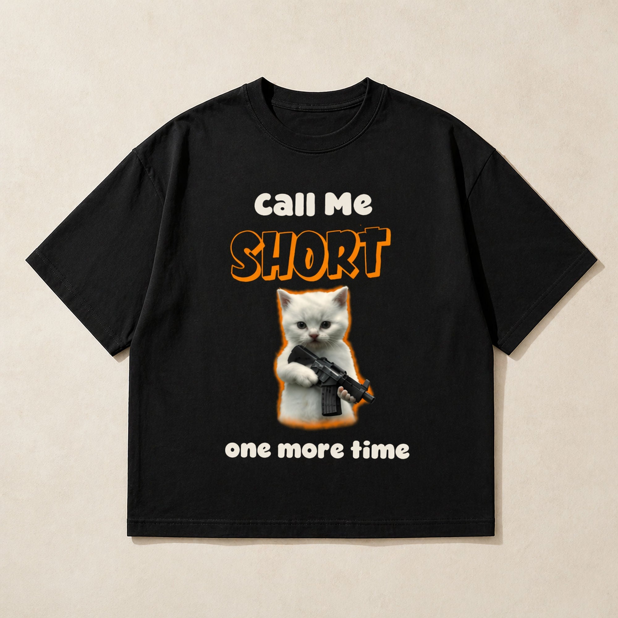 Call Me Short One More Time Funny Graphic Tee front print product photo 04 | Diya Glow