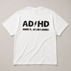 ADHD Highway To Squirrel funny graphic tee white front flat lay