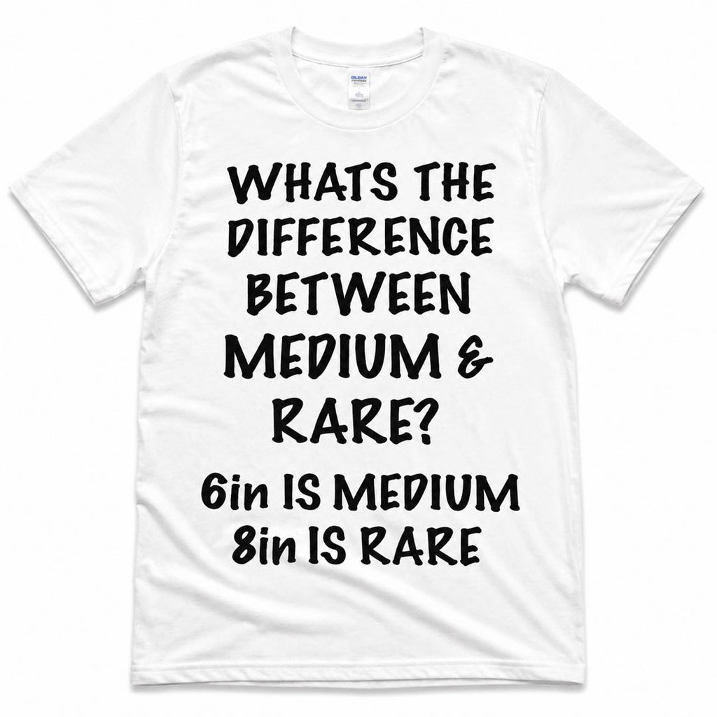 Funny Steak Lover T-Shirt | Medium vs Rare Joke Graphic Tee | Food Humor Shirt