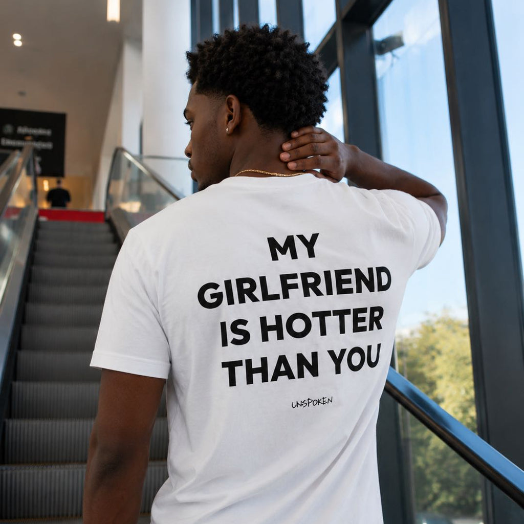Taken By The Hottest Girl Alive T-Shirt – Funny Men’s Statement Tee