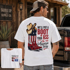 We'll Put A Boot In Your Ass The American Way Graphic Tee front print product photo 02 | Diya Glow