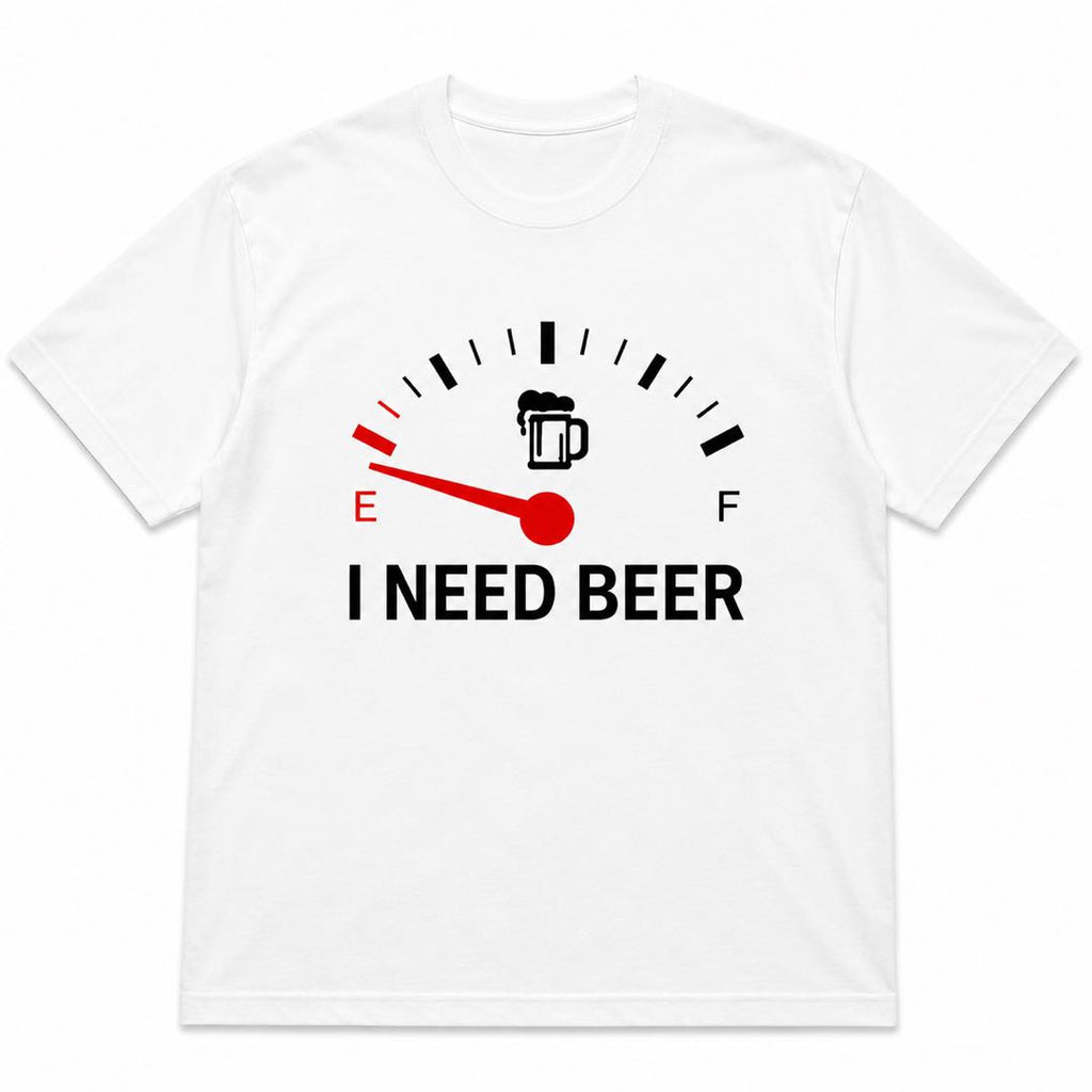 I Need Beer Shirt | Funny Beer Gauge Graphic Tee For BBQ, Camping & Drinking