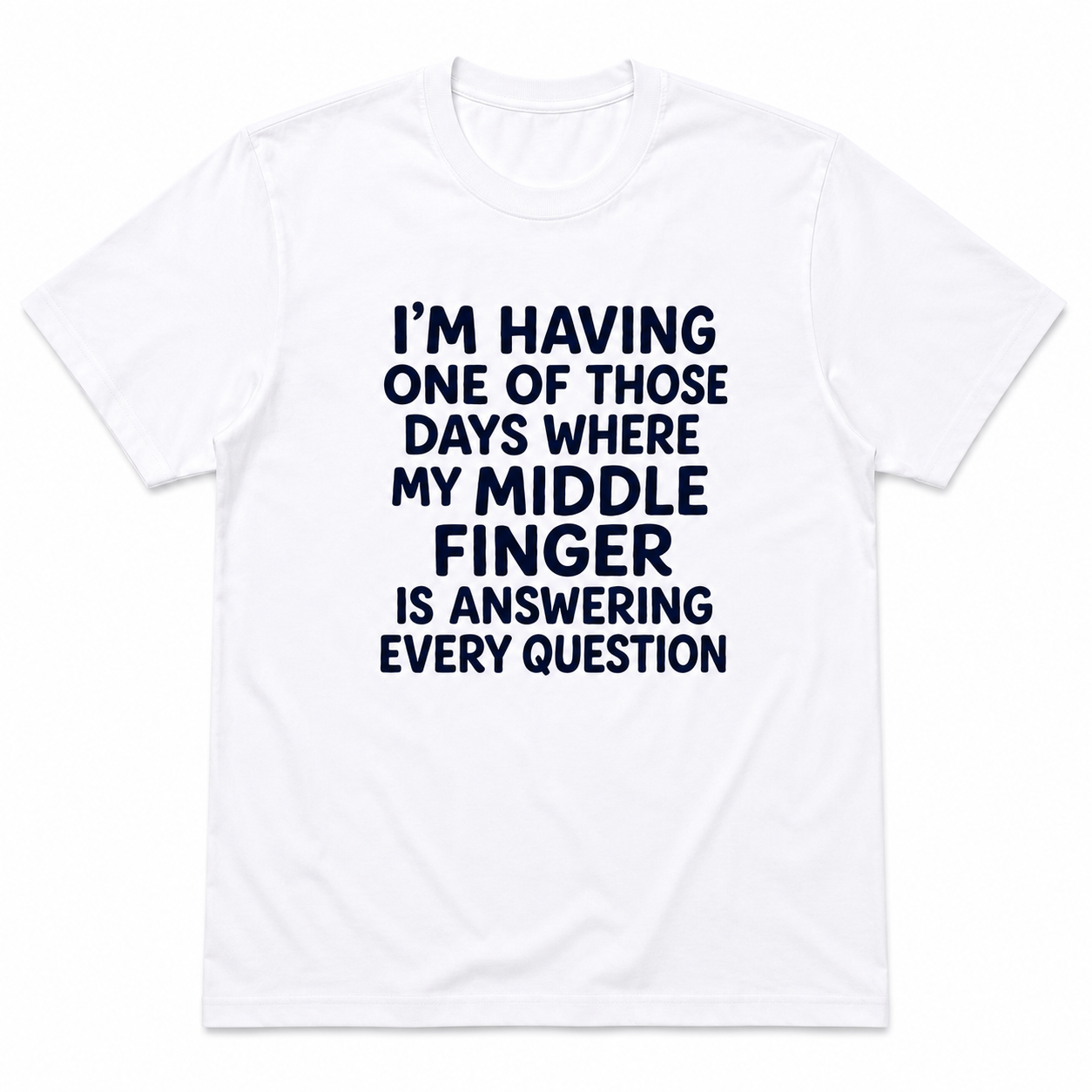 Some Days Deserve This Shirt | Funny Mood Graphic Tee Everyone Understands