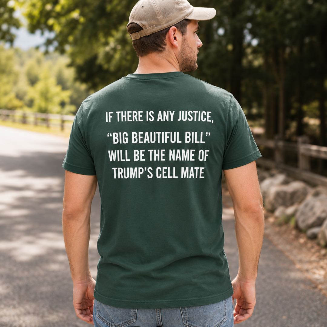 Big Beautiful Bill Political Humor Shirt – Conversation Starter Tee