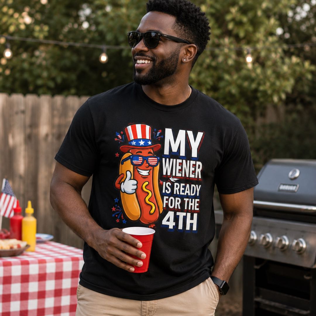 My Wiener Is Ready For The 4th – Funny 4th Of July Hot Dog Shirt
