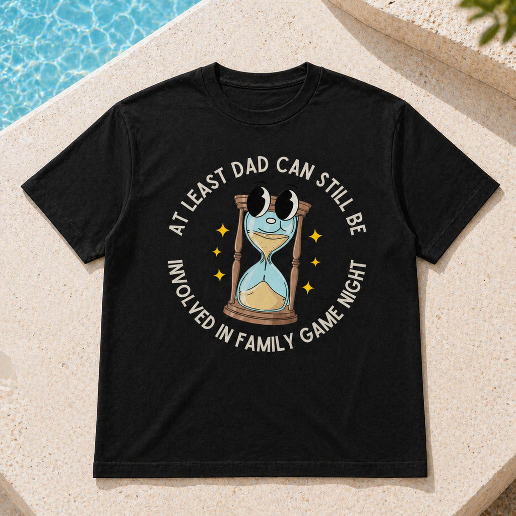 At Least Dad Can Still Be Involved In Family Game Night Graphic Tee front print product photo 05 | Diya Glow