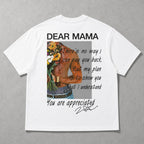 Dear Mama You Are Appreciated Graphic Tee front print product photo 05 | Diya Glow