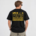 Life Is Like a Penis – Funny Adult Humor Graphic T-Shirt
