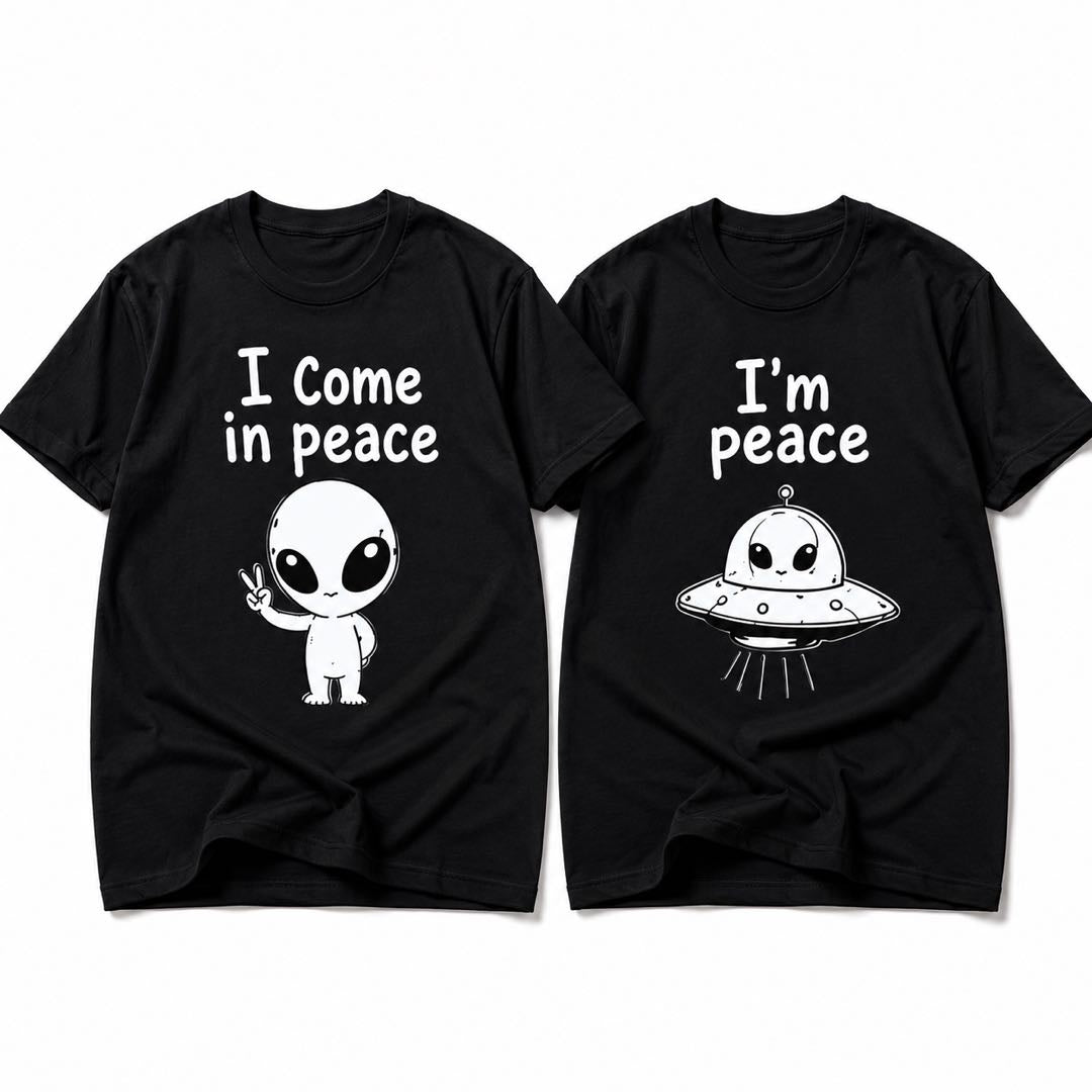 The cutest couple shirt set in the galaxy-I Come In Peace & I’m Peace Matching Couple T-Shirts – Funny Alien Couple Tee Set
