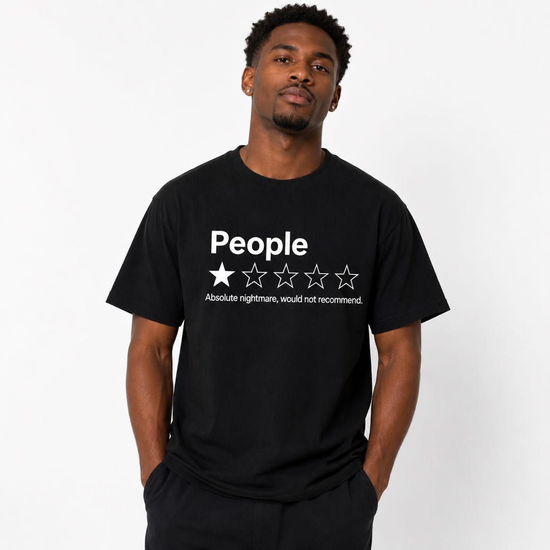 People ★☆☆☆☆ Absolute Nightmare Funny Review T-Shirt – Introvert Approved Graphic Tee