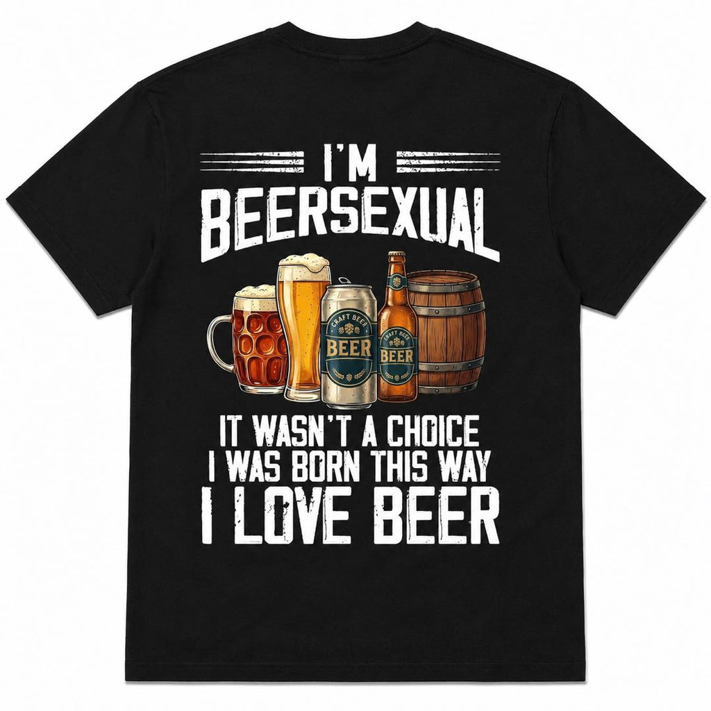 I'm Beersexual Funny Beer Lover T-Shirt | Craft Beer Drinking Humor Graphic Tee