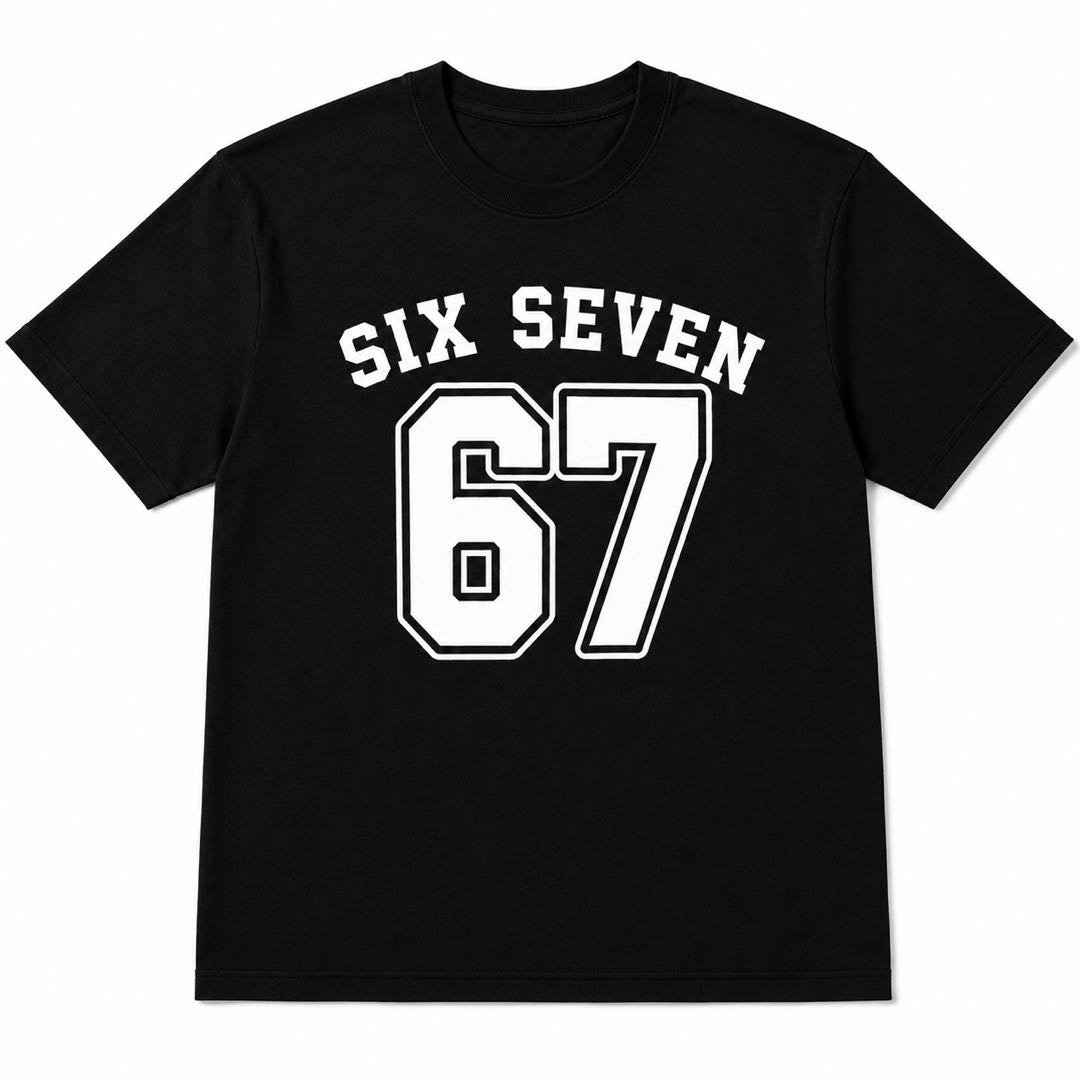 Wear the Number Everyone Notices – SIX SEVEN 67 Vintage Streetwear T-Shirt | Retro Athletic Graphic Tee