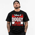 When It Comes to Doggy Style I’m 100% Behind You Funny Graphic T-Shirt