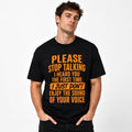 Please Stop Talking Funny Sarcastic T-Shirt | Introvert Humor Graphic Tee | Savage Statement Shirt
