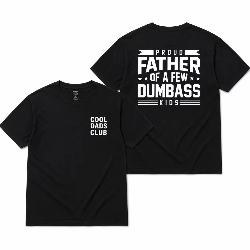 For The Dad Who Loves His Crazy Kids – Funny Proud Father T-Shirt
