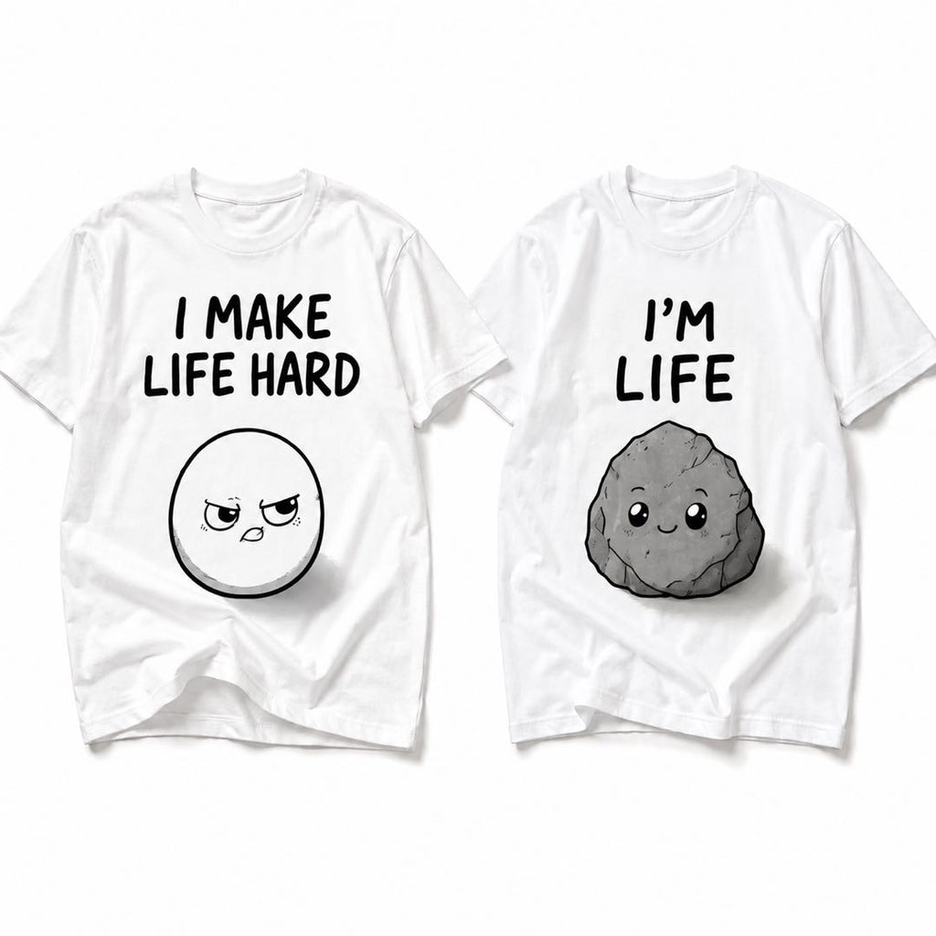 Honest couples with funny Couples Matching Shirts – I Make Life Hard / I’m Life