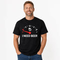 I Need Beer Shirt | Funny Beer Gauge Graphic Tee For BBQ, Camping & Drinking