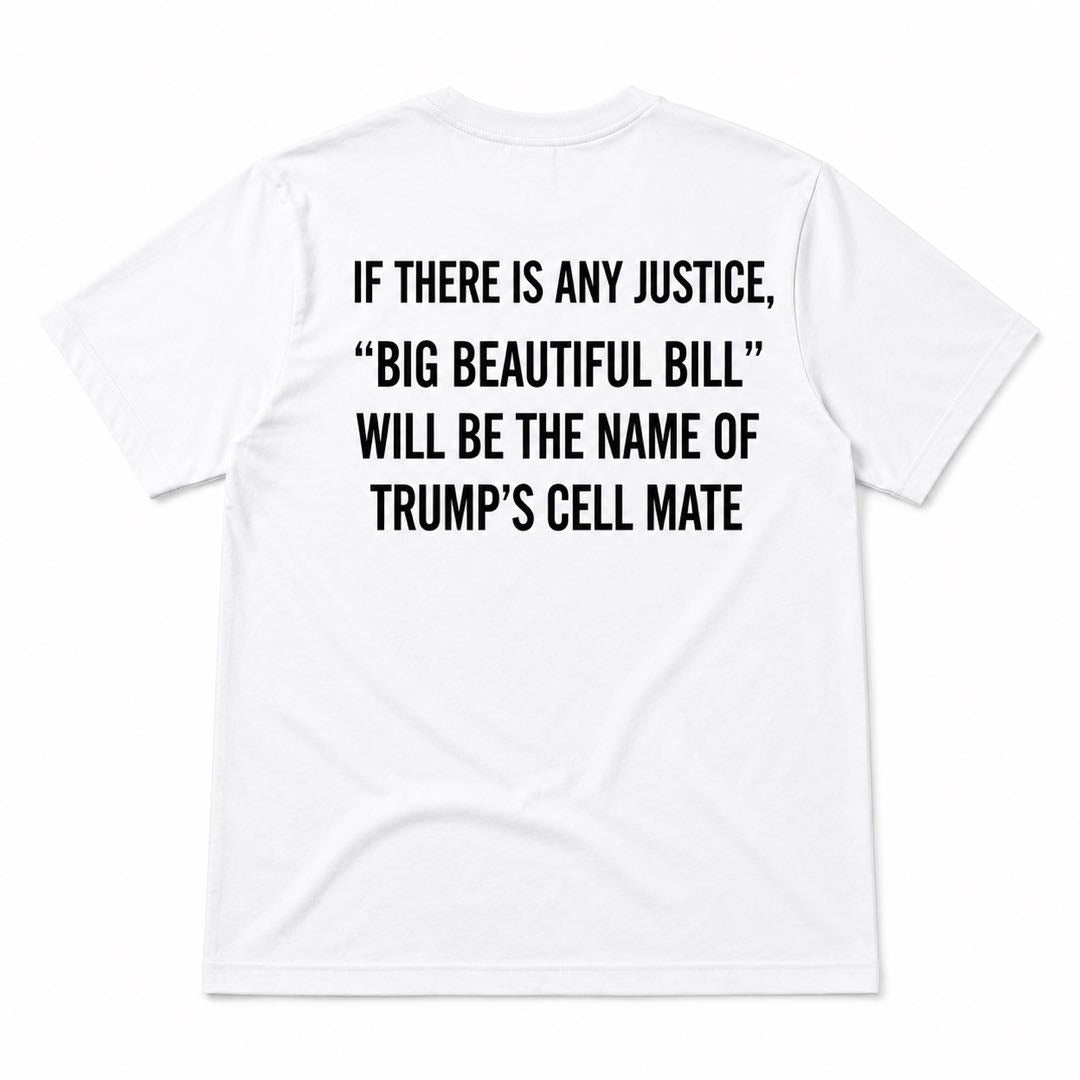 Big Beautiful Bill Political Humor Shirt – Conversation Starter Tee