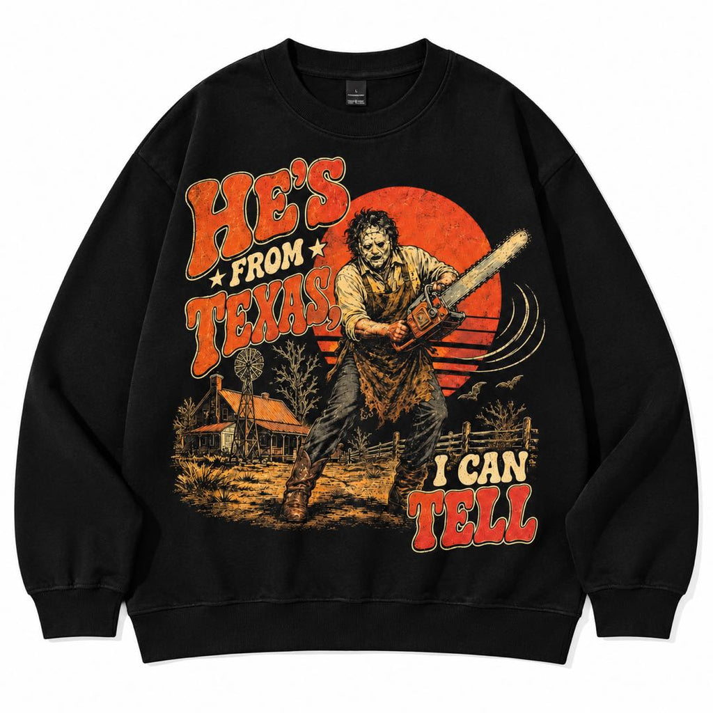 He’s From Texas, I Can Tell Funny Horror Graphic T-Shirt