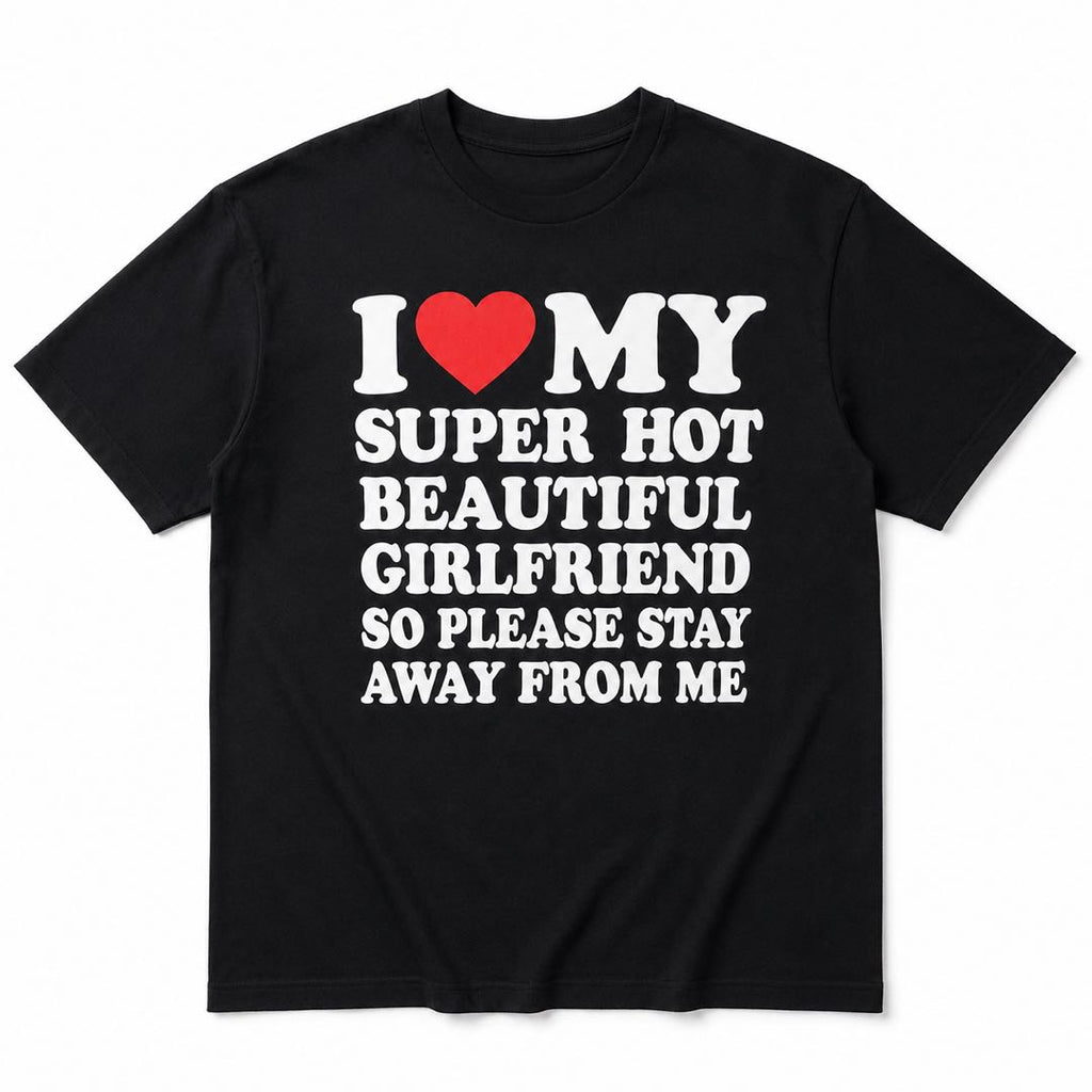 Back Off, She’s Mine - Funny Boyfriend Statement Tee