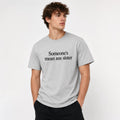 Someone's Mean Ass Sister Funny Graphic T-Shirt | Sassy Attitude Tee | Bold Statement Shirt