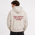 I Don’t Need Sex Life Fucks Me Everyday Hoodie | Funny Sarcastic Sweatshirt | Adult Humor Gift